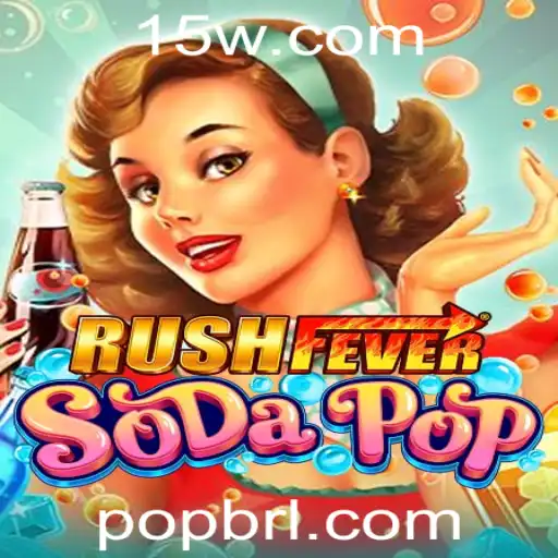 Descubra Tudo Sobre RushFeverSodaPop: A Nova Sensação Pop no Mundo dos Jogos